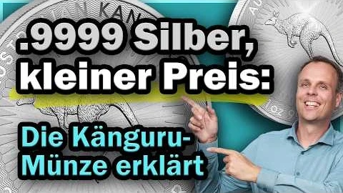 9999er Silber zum kleinen Preis: Die Känguru-Münze erklärt 9999er Silber zum kleinen Preis: Die Känguru-Münze erklärt