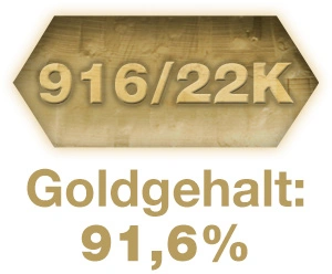 Goldgehalt 91,6 Goldgehalt 91,6